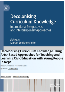 Decolonising Curriculum Knowledge Using Arts-Based Approaches for Teaching and Learning Civic Education with Young People in Nepal
